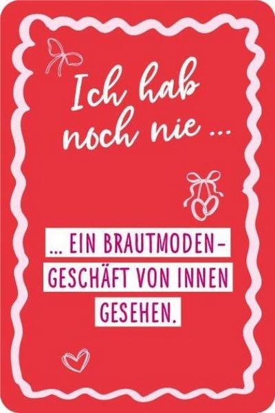 Produktbild: Kartenspiel: Ich hab noch nie ... &ndash; f&uuml;r den Junggesellinnenabschied