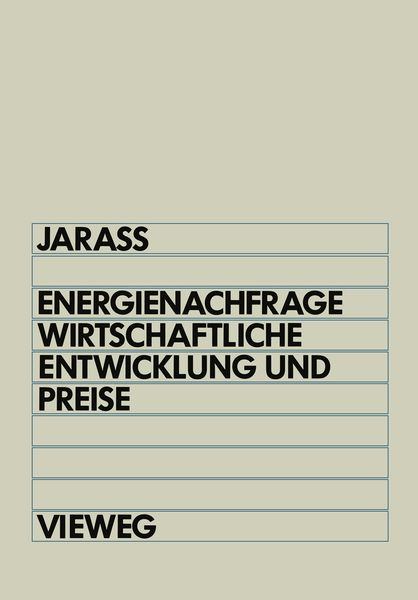 Produktbild: Energienachfrage, wirtschaftliche Entwicklung und Preise