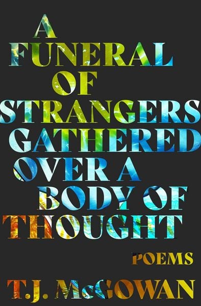 Produktbild: A Funeral of Strangers Gathered Over a Body of Thought