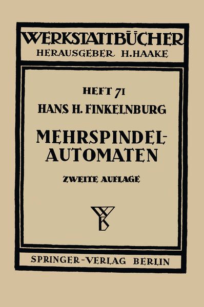 Produktbild: Die wirtschaftliche Verwendung von Mehrspindelautomaten