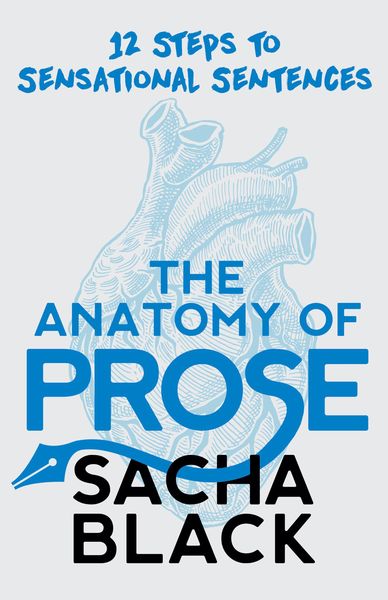 Produktbild: The Anatomy of Prose (Better Writer Series)
