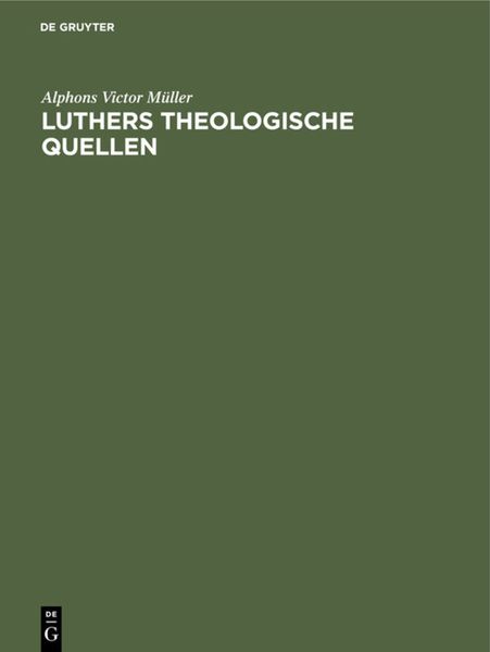 Produktbild: Luthers theologische Quellen