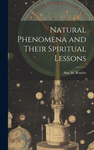 Produktbild: Natural Phenomena and Their Spiritual Lessons