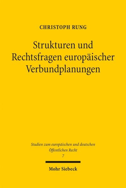 Produktbild: Strukturen und Rechtsfragen europ&auml;ischer Verbundplanungen