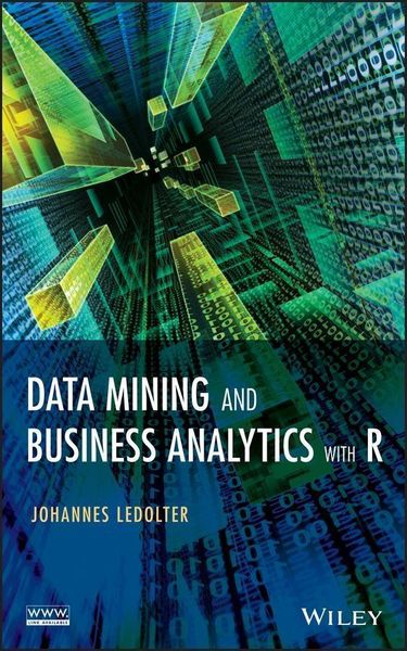 Produktbild: Data Mining and Business Analytics with R