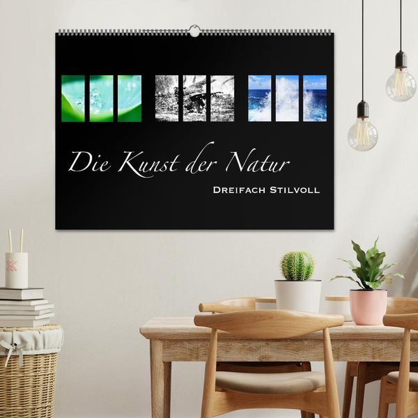 Produktbild: Die Kunst der Natur - Dreifach Stilvoll (Wandkalender 2026 DIN A2 quer), CALVENDO Monatskalender