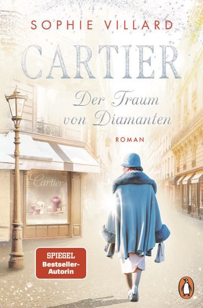 Cartier. Der Traum von Diamanten, Taschenbuch von Sophie Villard, Penguin, 978-3-328-11049-1