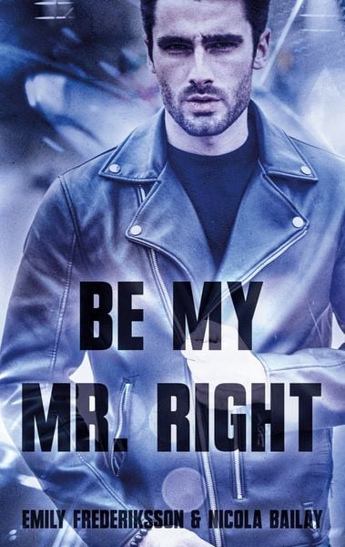 Produktbild: Be my Mr. Right