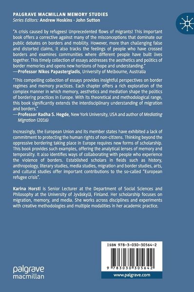Produktbild: The Politics of Public Memories of Forced Migration and Bordering in Europe