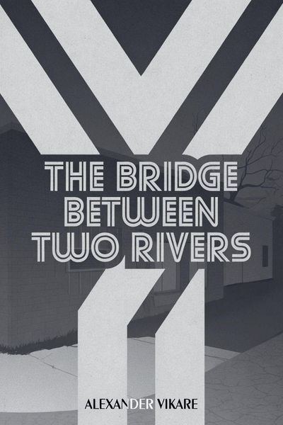 Produktbild: The Bridge Between Two Rivers