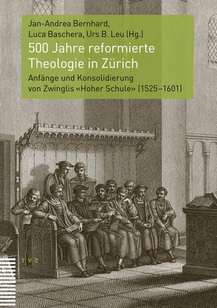Produktbild: 500 Jahre reformierte Theologie in Z&uuml;rich