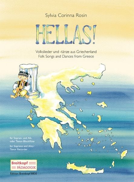 Produktbild: Hellas!, f&uuml;r Sopran- und Alt- oder Tenor-Blockfl&ouml;te