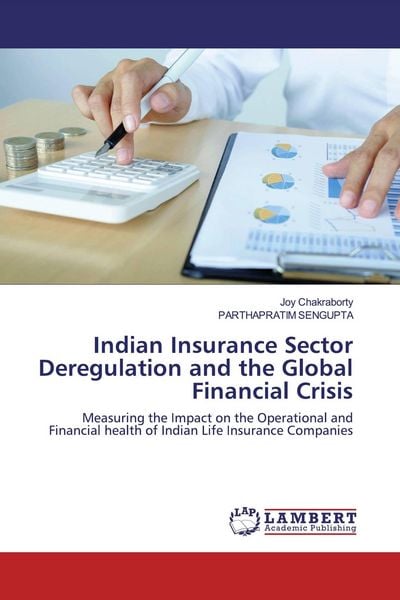 Produktbild: Indian Insurance Sector Deregulation and the Global Financial Crisis