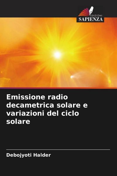 Produktbild: Emissione radio decametrica solare e variazioni del ciclo solare