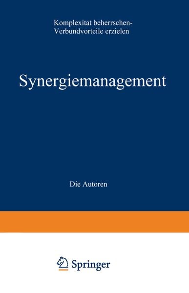 Synergiemanagement, Taschenbuch von , Betriebswirtschaftlicher Verlag Gabler, 9783322965257