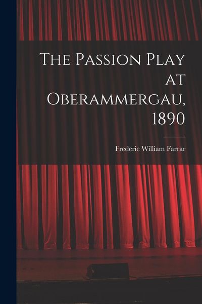 Produktbild: The Passion Play at Oberammergau, 1890