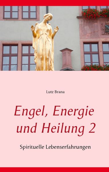 Produktbild: Engel, Energie und Heilung 2