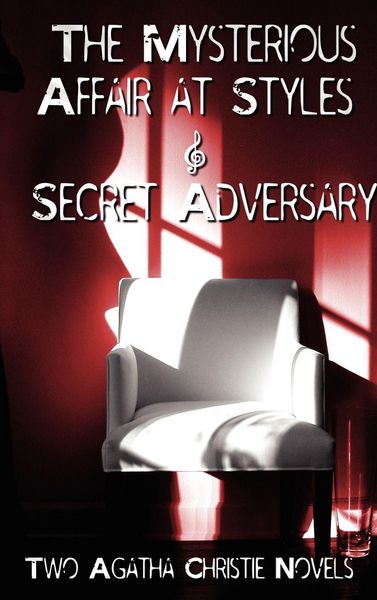 Produktbild: Agatha Christie - Early Novels, the Mysterious Affair at Styles and Secret Adversary