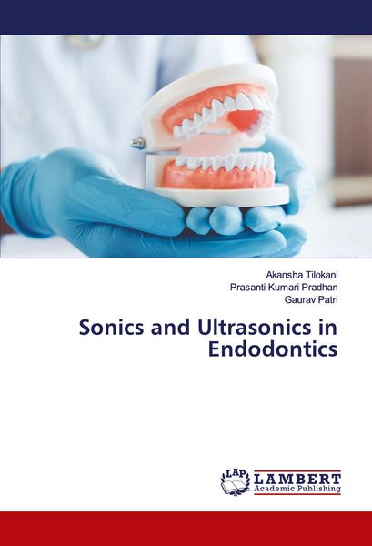 Produktbild: Sonics and Ultrasonics in Endodontics