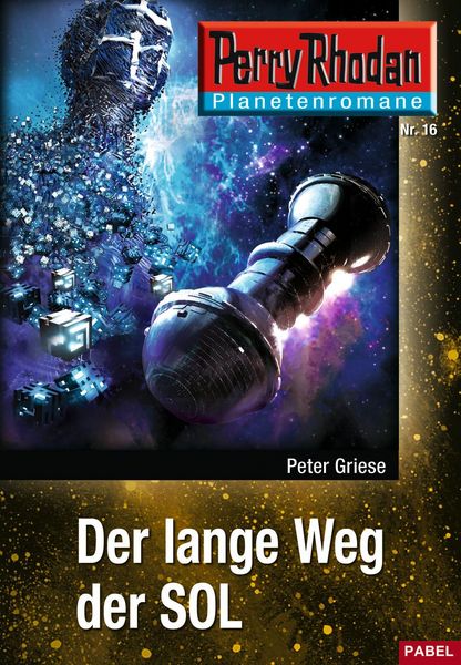 Produktbild: Planetenroman 16: Der lange Weg der SOL