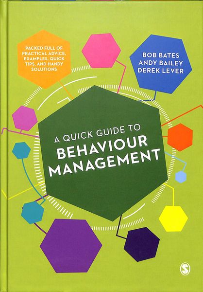 A Quick Guide to Behaviour Management
