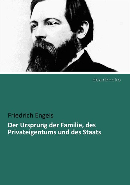 Produktbild: Der Ursprung der Familie, des Privateigentums und des Staats
