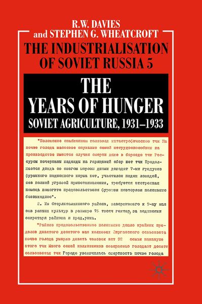 Produktbild: The Years of Hunger: Soviet Agriculture, 1931&ndash;1933
