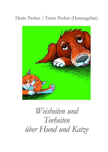 Produktbild: Weisheiten &uuml;ber Hund und Katze