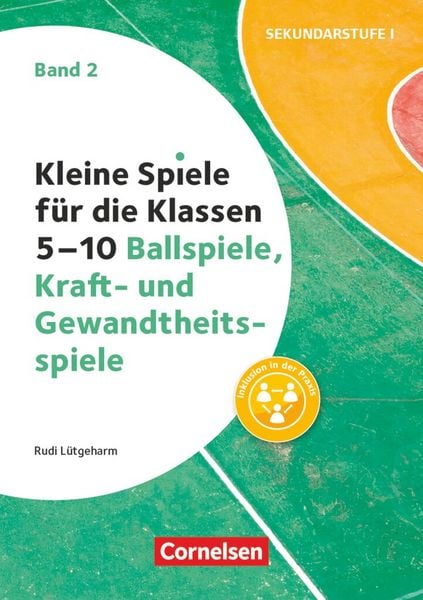 Produktbild: Kleine Spiele f&uuml;r die Klassen 5-10 - Band 2