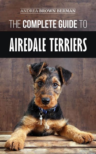 Produktbild: The Complete Guide to Airedale Terriers