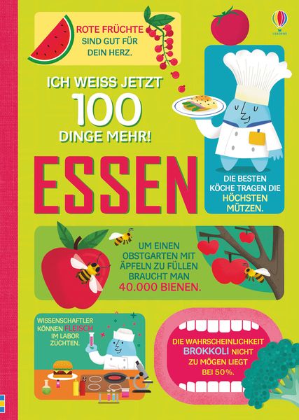 Ich weiß jetzt 100 Dinge mehr! Essen, Gebundene Ausgabe von Rachel Firth , Sam Baer , Rose Hall , Alice James , Jerome Martin, Usborne, 9781789410419