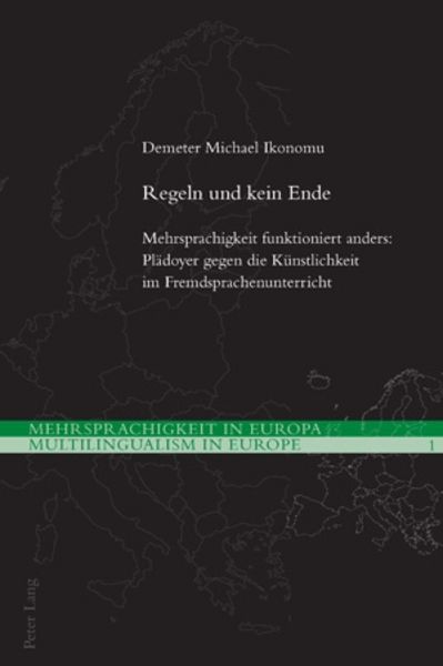 Regeln und kein Ende, Taschenbuch von Demeter Michael Ikonomu, Peter Lang Group AG, International Academic Publishers, 9783034303835