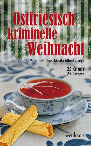 Produktbild: Ostfriesisch kriminelle Weihnacht: 25 Krimis und 25 Rezepte