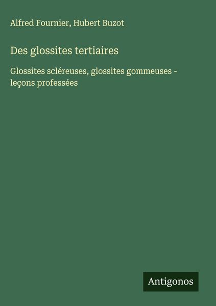 Produktbild: Des glossites tertiaires