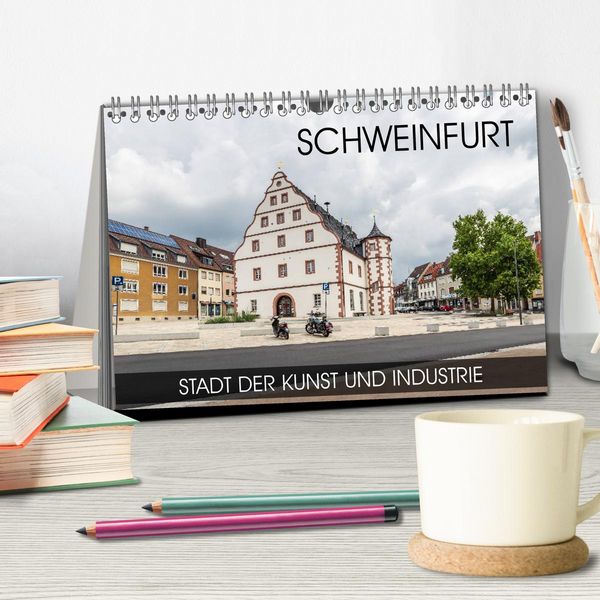 Produktbild: Schweinfurt - Stadt der Kunst und Industrie (Tischkalender 2026 DIN A5 quer), CALVENDO Monatskalender