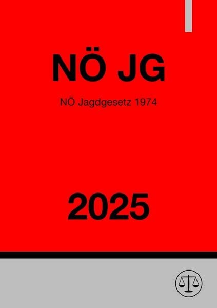 Produktbild: N&Ouml; Jagdgesetz 1974 (N&Ouml; JG) 2025