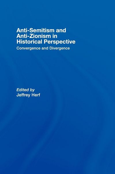 Produktbild: Anti-Semitism and Anti-Zionism in Historical Perspective