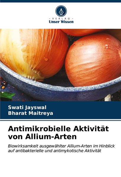 Produktbild: Antimikrobielle Aktivit&auml;t von Allium-Arten