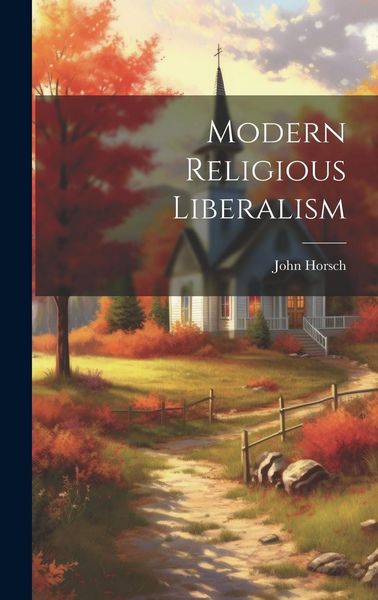 Produktbild: Modern Religious Liberalism