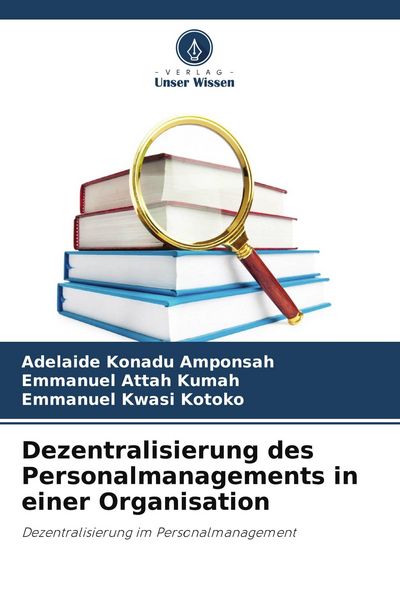 Produktbild: Dezentralisierung des Personalmanagements in einer Organisation