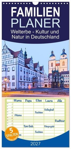 Produktbild: Familienplaner 2027 - Welterbe - Kultur und Natur in Deutschland mit 5 Spalten (Wandkalender, 21 x 45 cm) CALVENDO