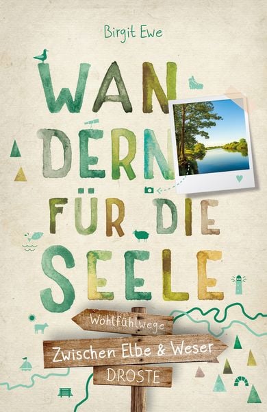 Produktbild: Zwischen Elbe und Weser. Wandern für die Seele