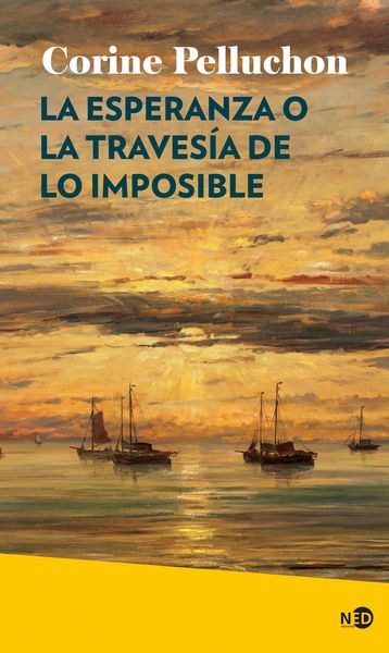 Produktbild: La esperanza o la traves&iacute;a de lo imposible