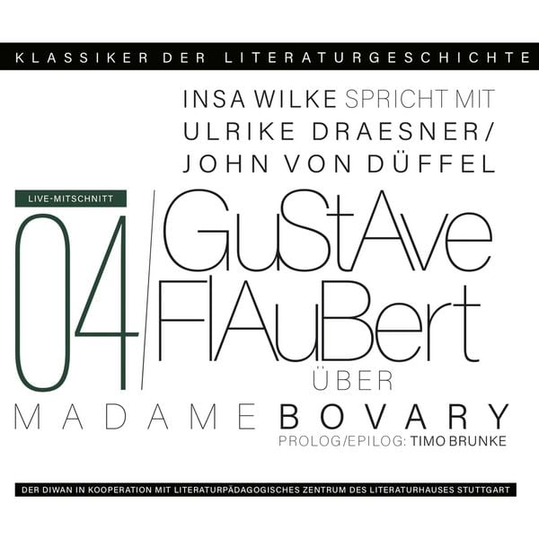 Produktbild: Ein Gespr&auml;ch &uuml;ber Gustave Flaubert - Madame Bovary