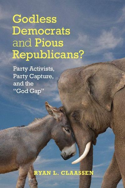 Produktbild: Godless Democrats and Pious Republicans?