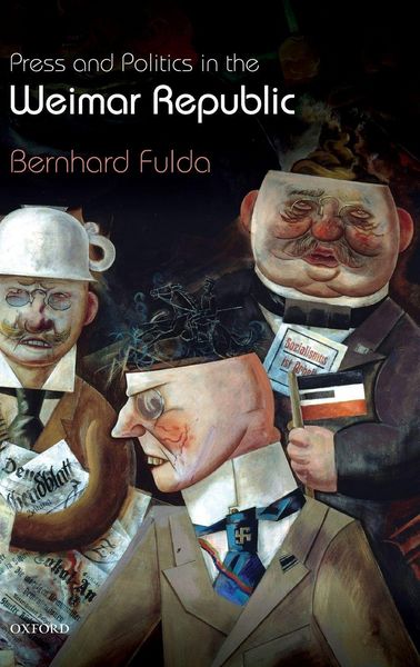 Produktbild: Press and Politics in the Weimar Republic