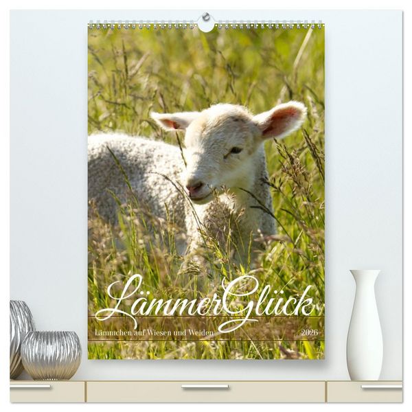 Produktbild: L&auml;mmergl&uuml;ck (hochwertiger Premium Wandkalender 2026 DIN A2 hoch), Kunstdruck in Hochglanz