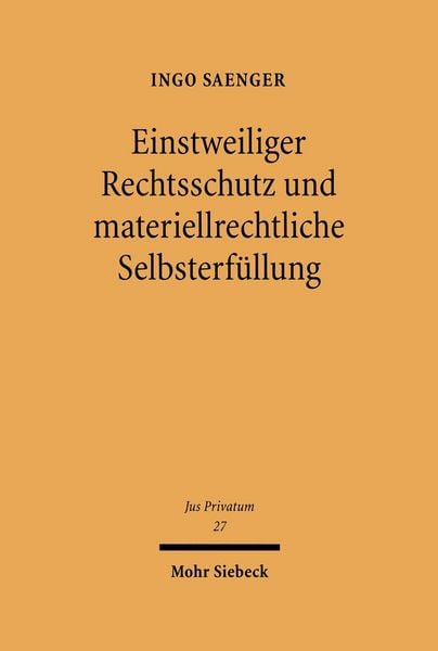 Produktbild: Einstweiliger Rechtsschutz und materiellrechtliche Selbsterf&uuml;llung