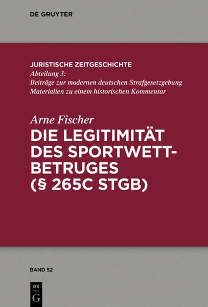 Produktbild: Die Legitimit&auml;t des Sportwettbetrugs (&sect; 265c StGB)