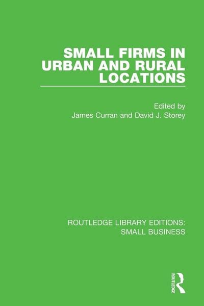 Produktbild: Small Firms in Urban and Rural Locations